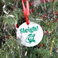 Sleigh! Ornament